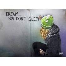 "DREAM BUT DON'T SLEEP" by BLOUH